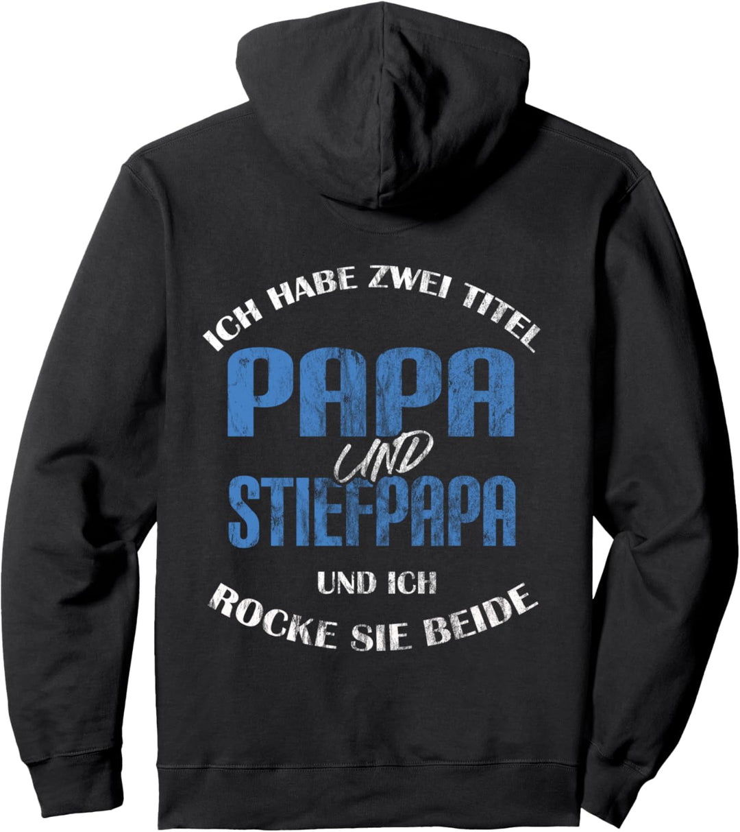 Ich Habe Zwei Titel Papa Und Stiefpapa Für Stiefväter Pullover Hoodie