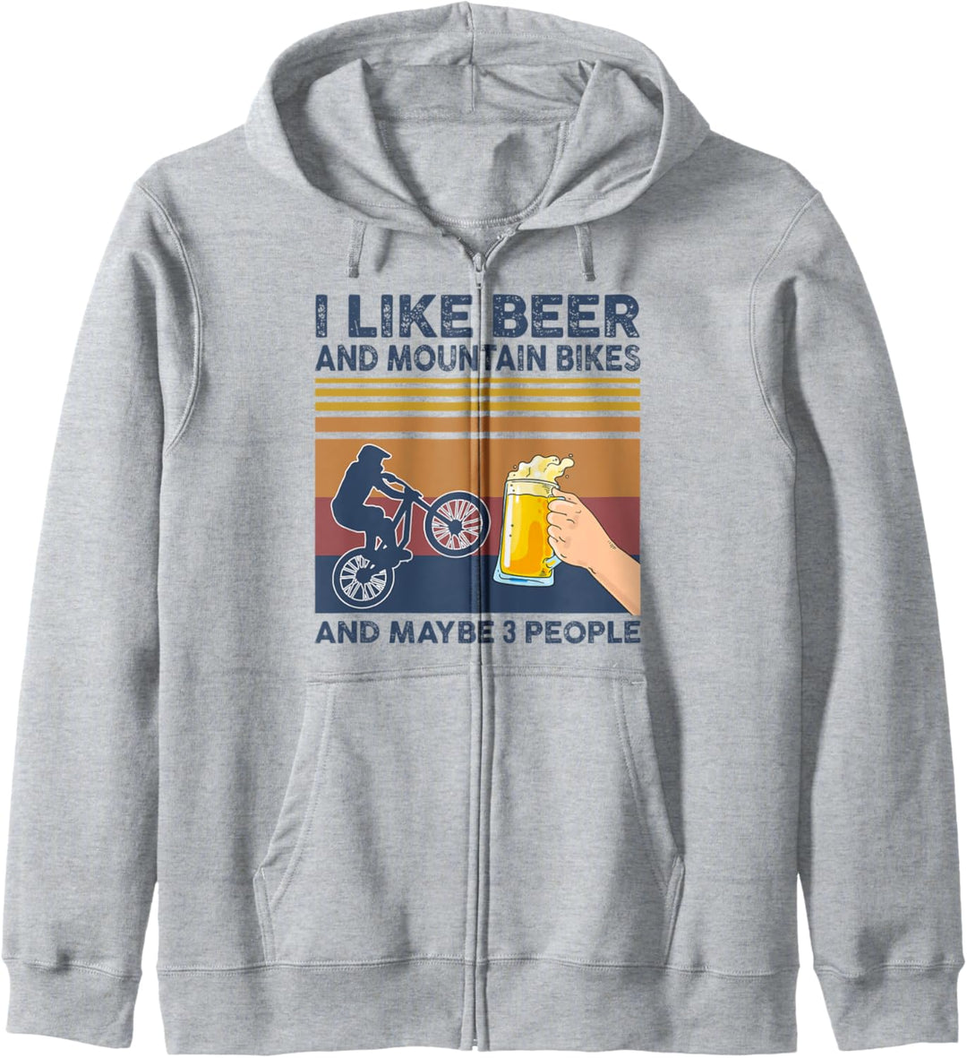 I Like Beer and Mountain Bikes and Maybe 3 People Funny Gift Kapuzenjacke
