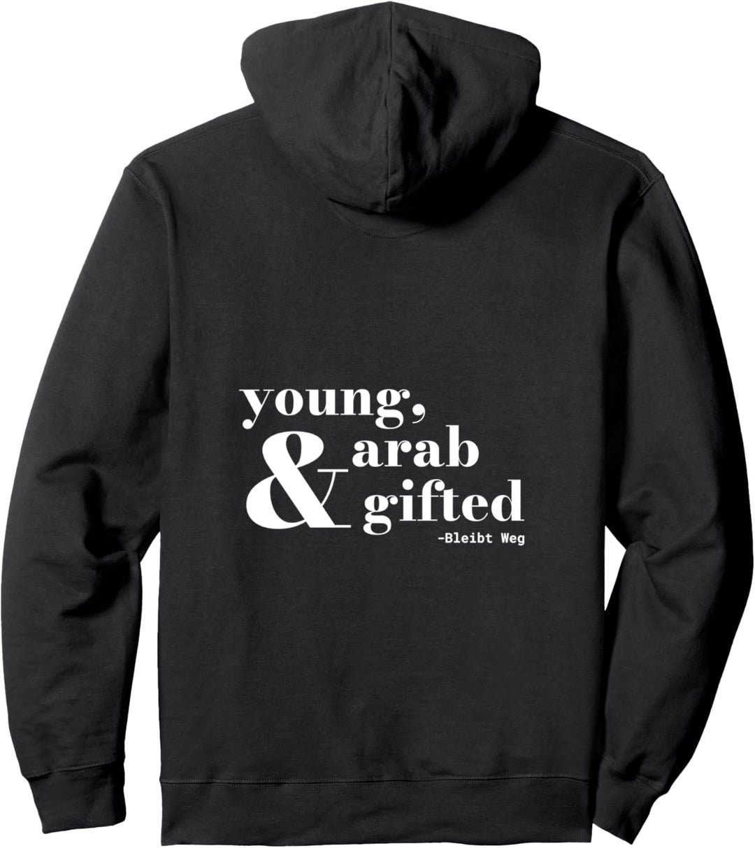 Young, Arab & Gifted Pullover Hoodie