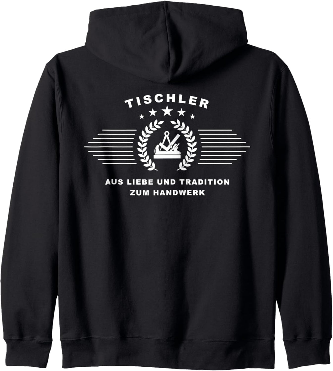 Tischler aus Liebe und Tradition zum Handwerk Kapuzenjacke