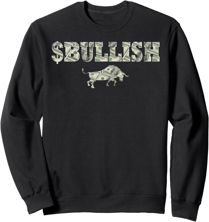 Aktienmarkt, Aktienhandel, Hausse, Bullenmarkt Sweatshirt