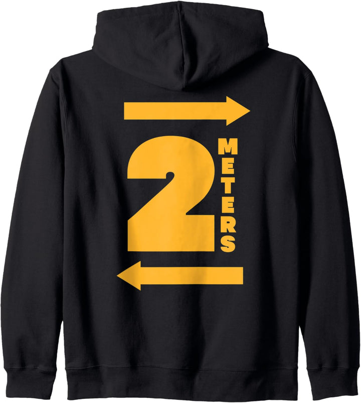 STAY 2 METERS AWAY Social Distancing Antisocial Kapuzenjacke