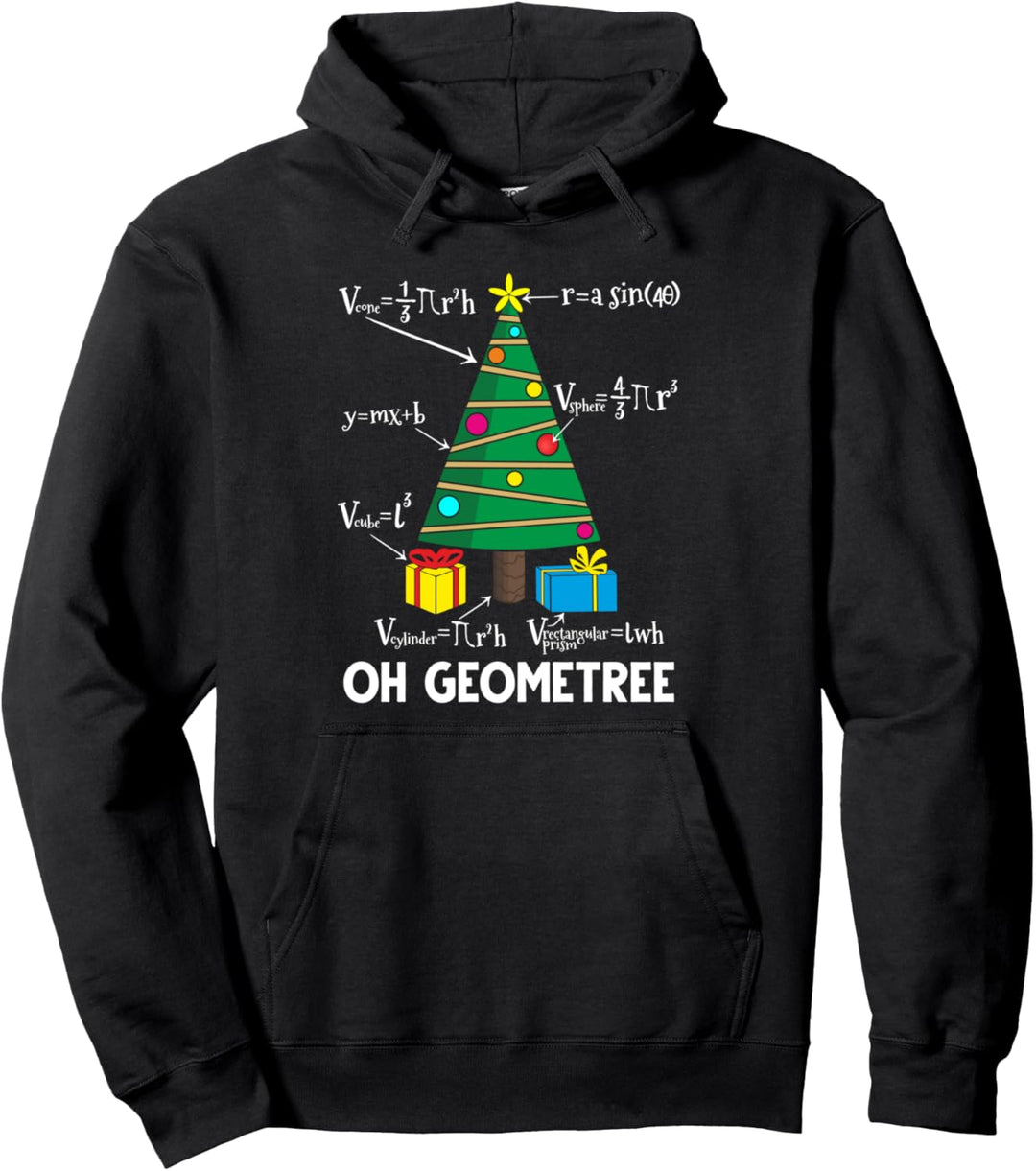 Math Geometry Christmas Tree Oh Geometree Funny Teacher Pun Pullover Hoodie