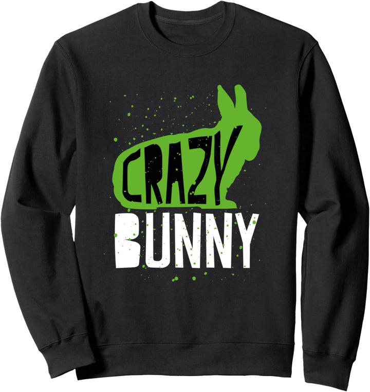 Verrückter Hase Sweatshirt