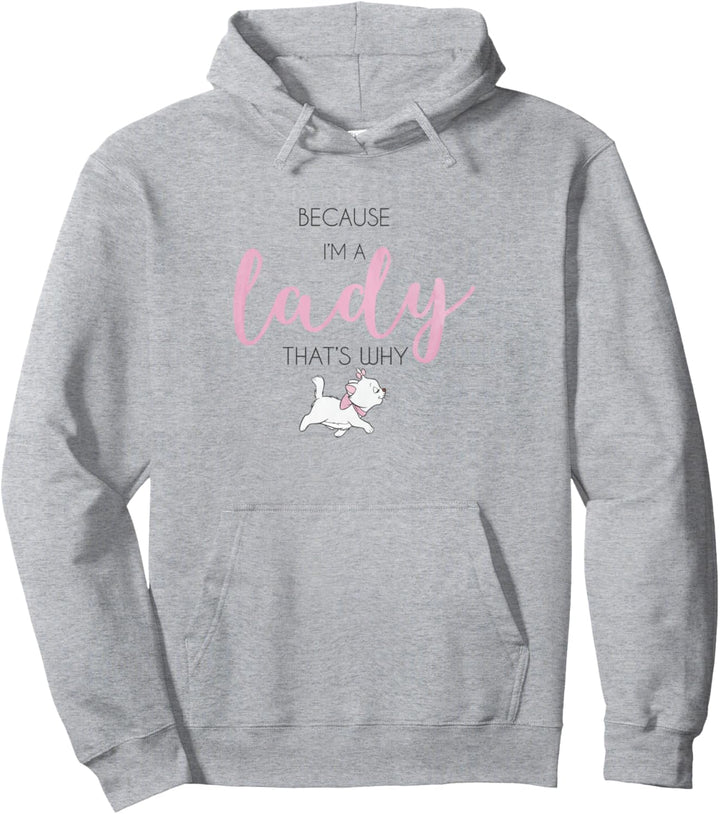 Disney Aristocats Marie Because I'm A Lady That's Why Pullover Hoodie
