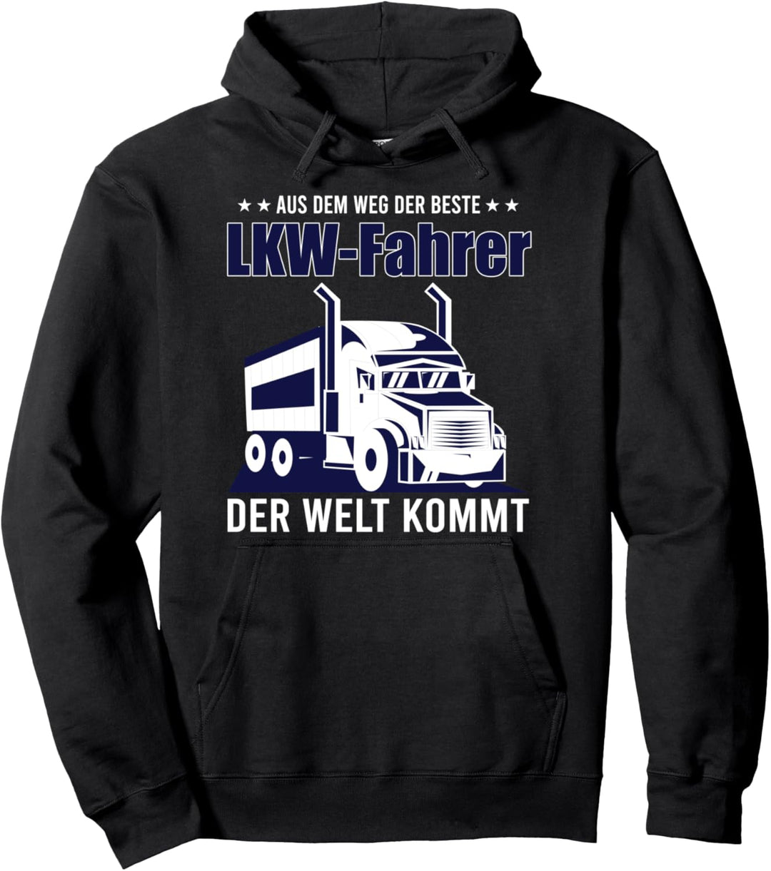 Aus dem Weg der beste Lkw-Fahrer der Welt kommt Pullover Hoodie