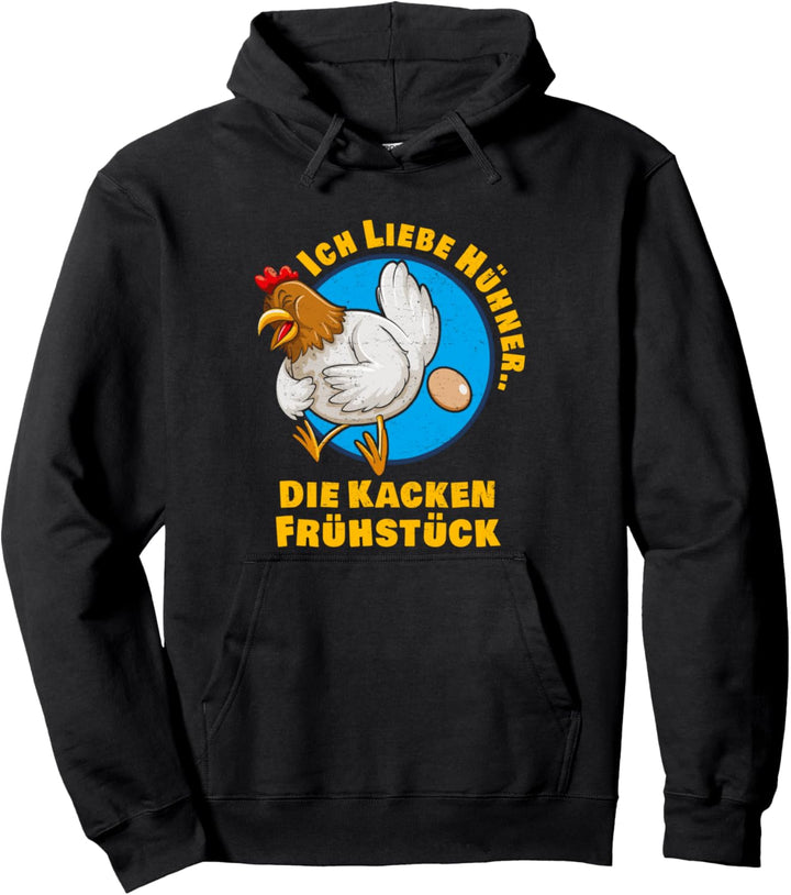 Henne Frühstücksei Huhn Bauer Bäuerin Hühnerstall Hühner Pullover Hoodie