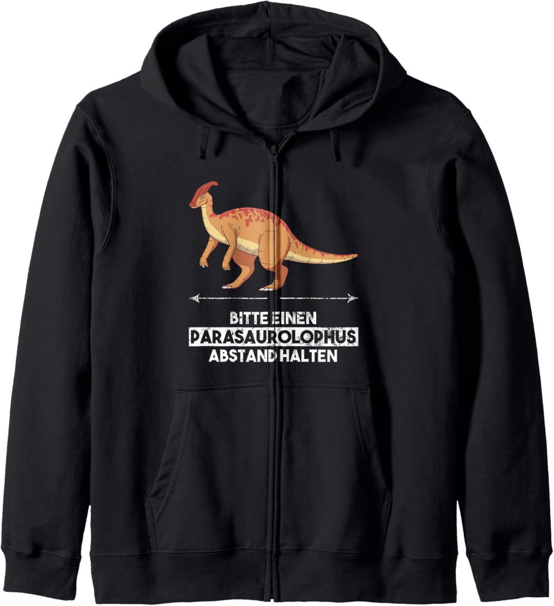 Bitte Einen Parasaurolophus Abstand Halten Kapuzenjacke