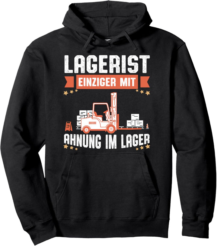 Lagerist einziger mit Ahnung im Lager lustiges Kollegen Pullover Hoodie