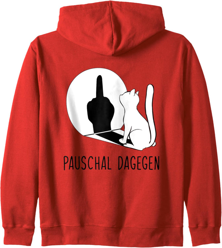 Ich Muss Gar Nix Katze Pauschal Dagegen Kapuzenjacke