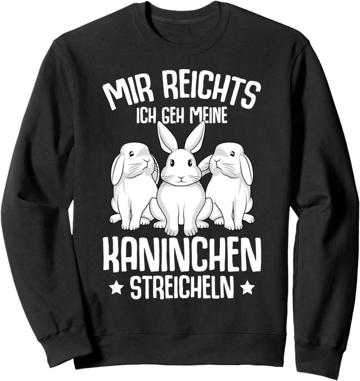Kaninchen Hasen Liebe Süsser Hase Haustier Ostern Sweatshirt