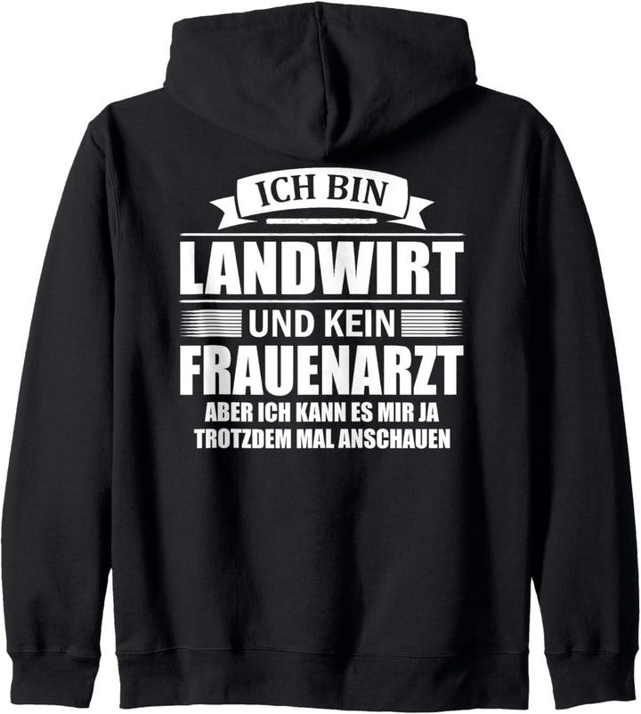 Ich Bin Landwirt Und Kein Frauenarzt Landwirtschaft Traktor Kapuzenjacke