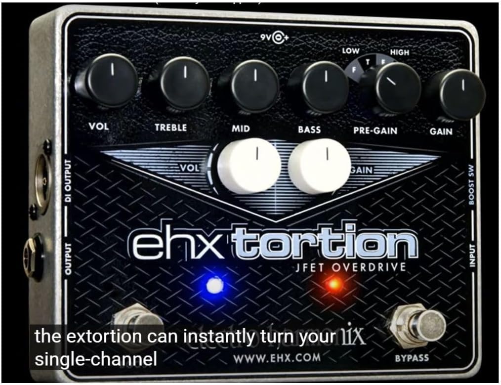 EHX Tortion Electro Harmonix JFET Overdrive