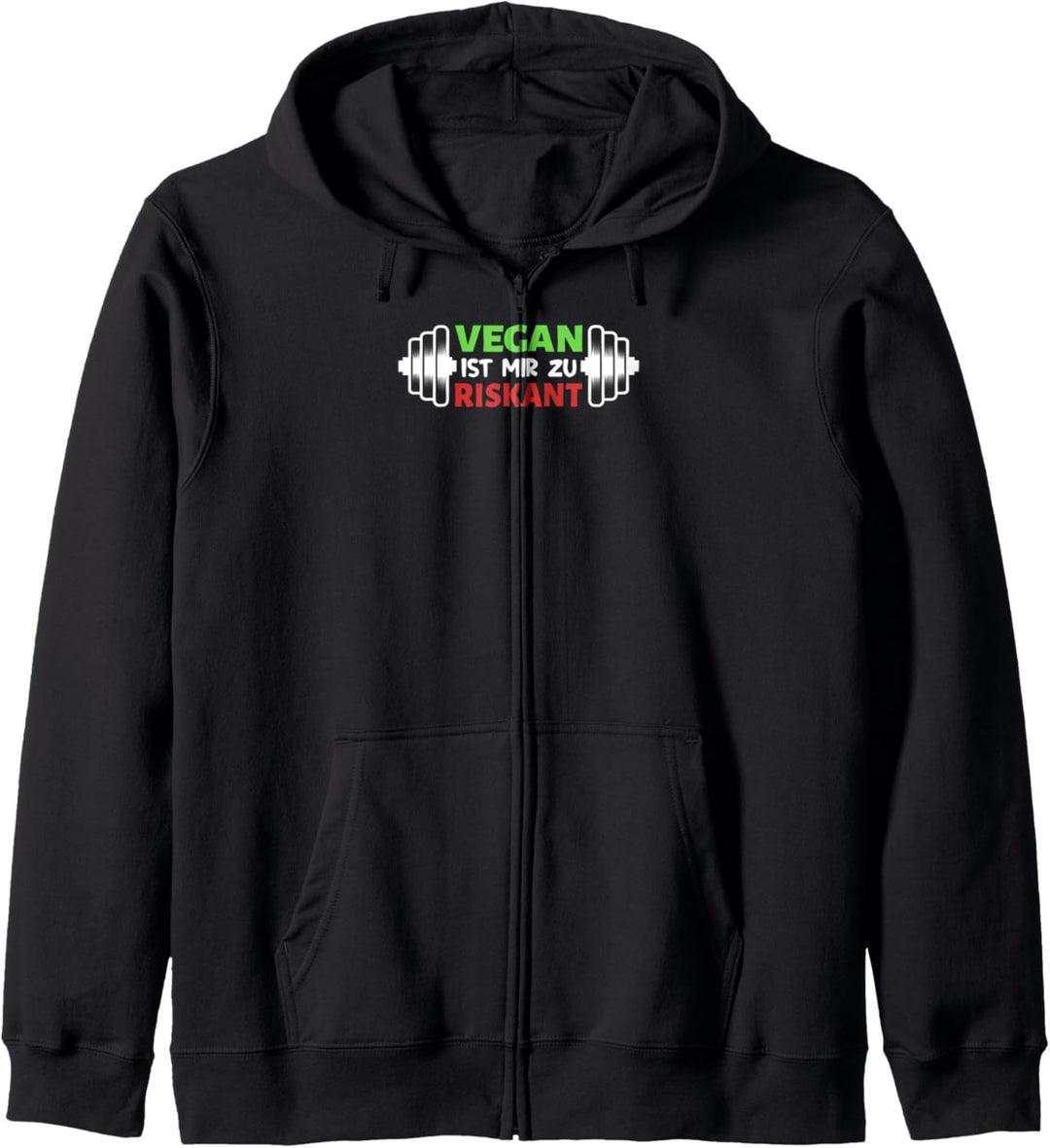 Vegan ist mir zu riskant Spruch Bench Bodybuilder Press Kapuzenjacke