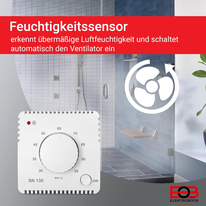 ELEKTROBOCK SN130 Feuchtigkeitssensor für automatische Ventilatorsteuerung | Badezimmer, Waschküche