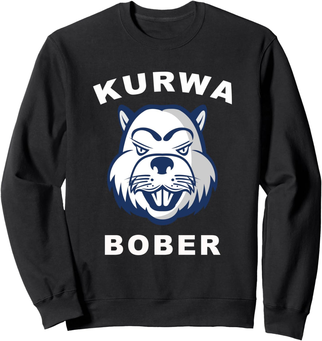 Kurwa Bober lustig Bober Meme Sweatshirt