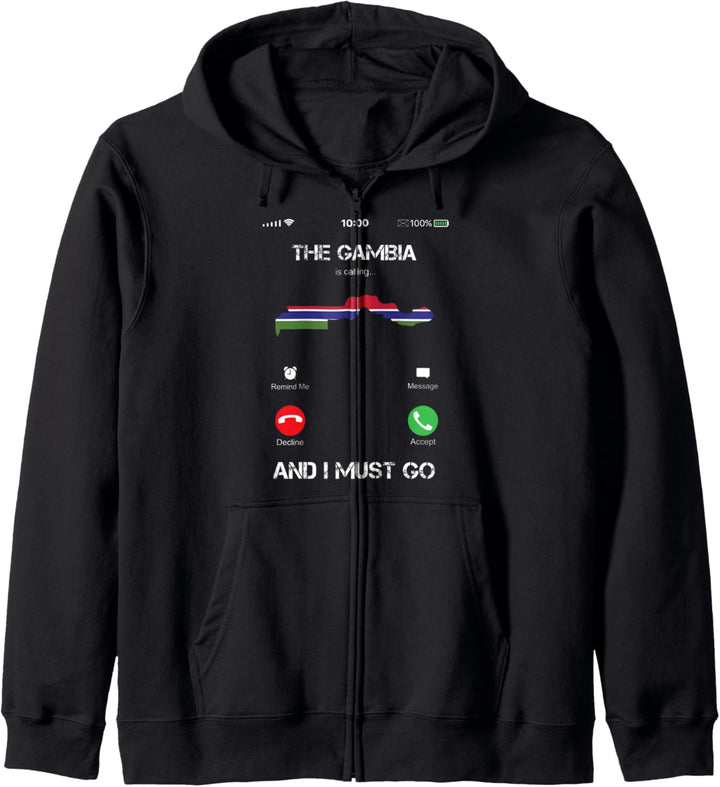 The Gambia are calling and i must go tee gift funny Kapuzenjacke