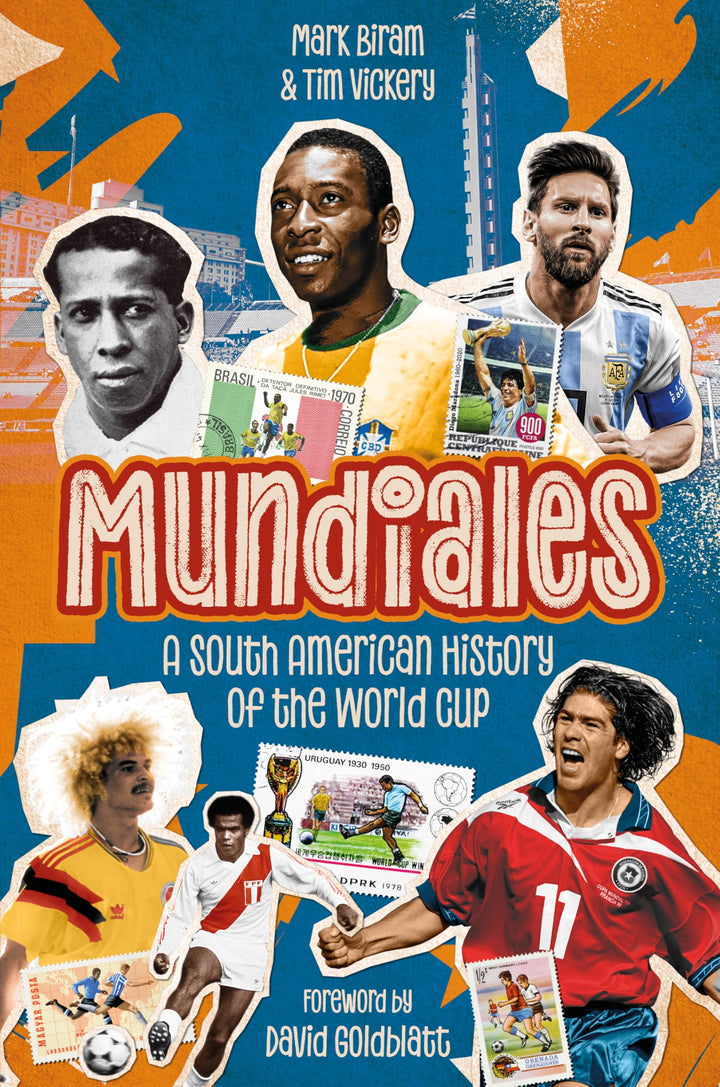 Mundiales: A South American History of the World Cup, Gebundenes Buch