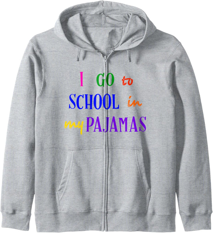 I Go To School In My Pajamas Home School & Online Virtual Kapuzenjacke