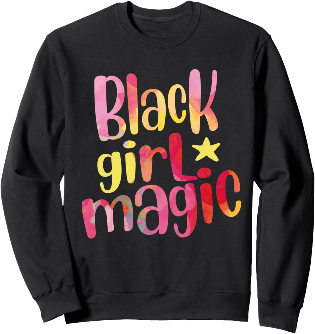 Celebrate Women Proud Melanin süsse Farben Black Girl Magic Sweatshirt