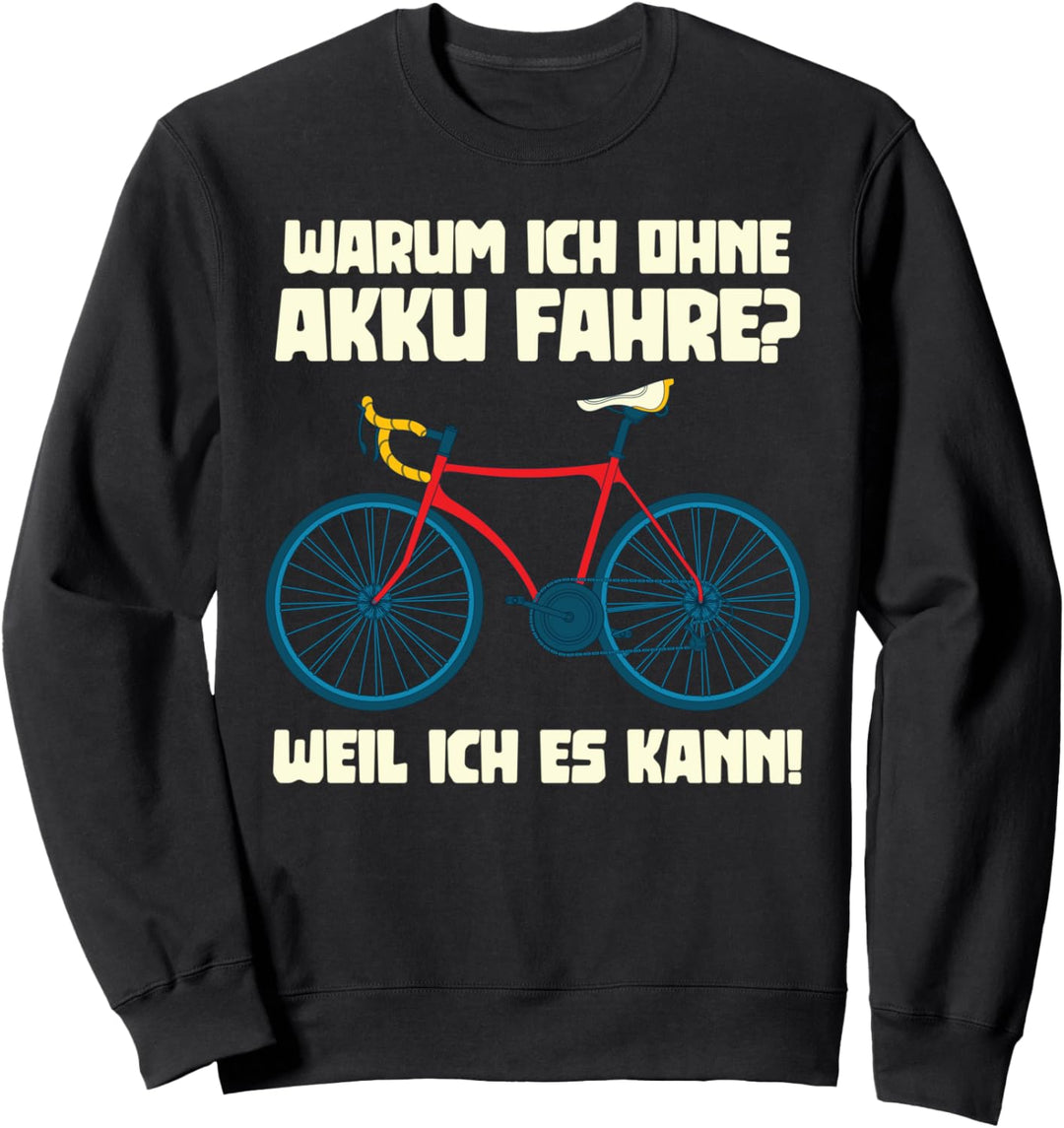 Radsport Rennrad Bike Fahrradfahrer Radfahrer Fahrrad Sweatshirt