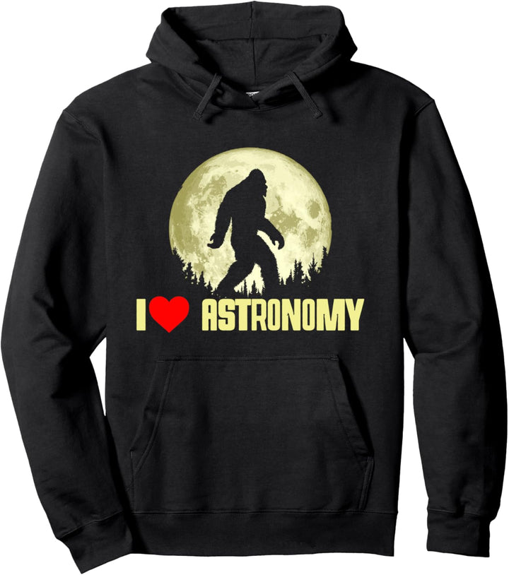 I Love Astronomy Bigfoot Funny Full Moon Night Graphic Pullover Hoodie
