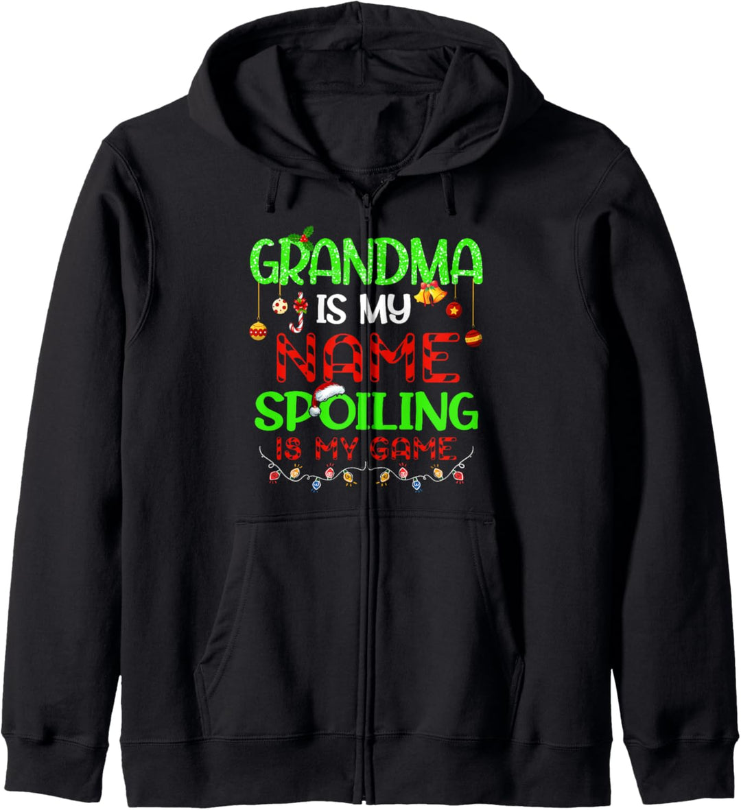 Lustiges Shirt "Grandma is my name Spoiling is my Game Grandma" Kapuzenjacke