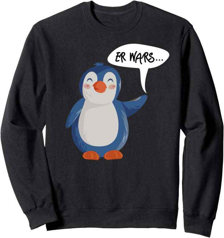 "Er wars" Lustiges Partnerlook Kostüm Pärchen Set Pinguin Sweatshirt