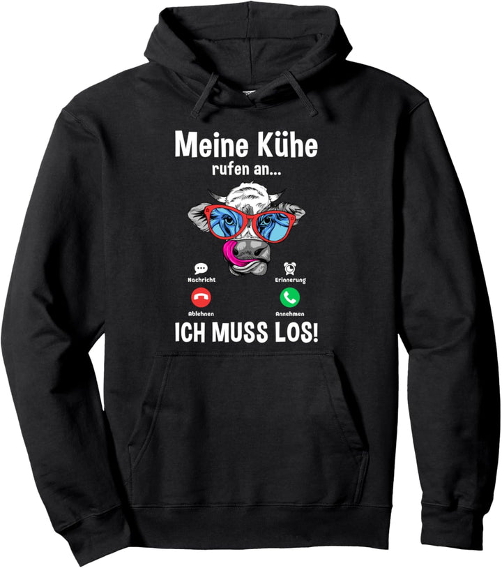 Meine Kühe rufen an Spruch Landwirtschaft Trecker Biobauer Pullover Hoodie