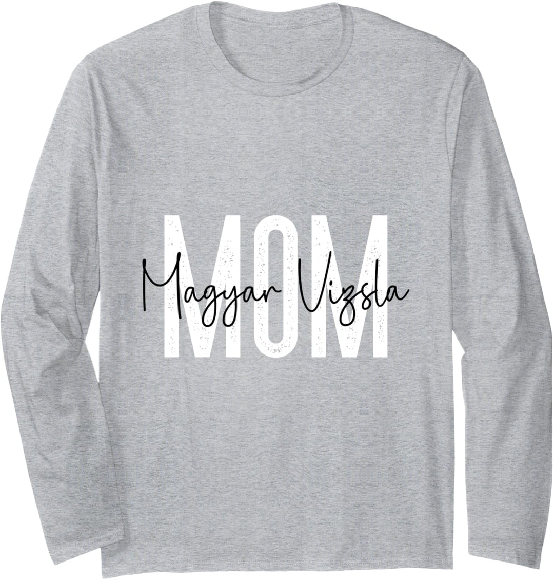 Magyar Vizsla mom Hund Hunde Hundemama Bekleidung Langarmshirt
