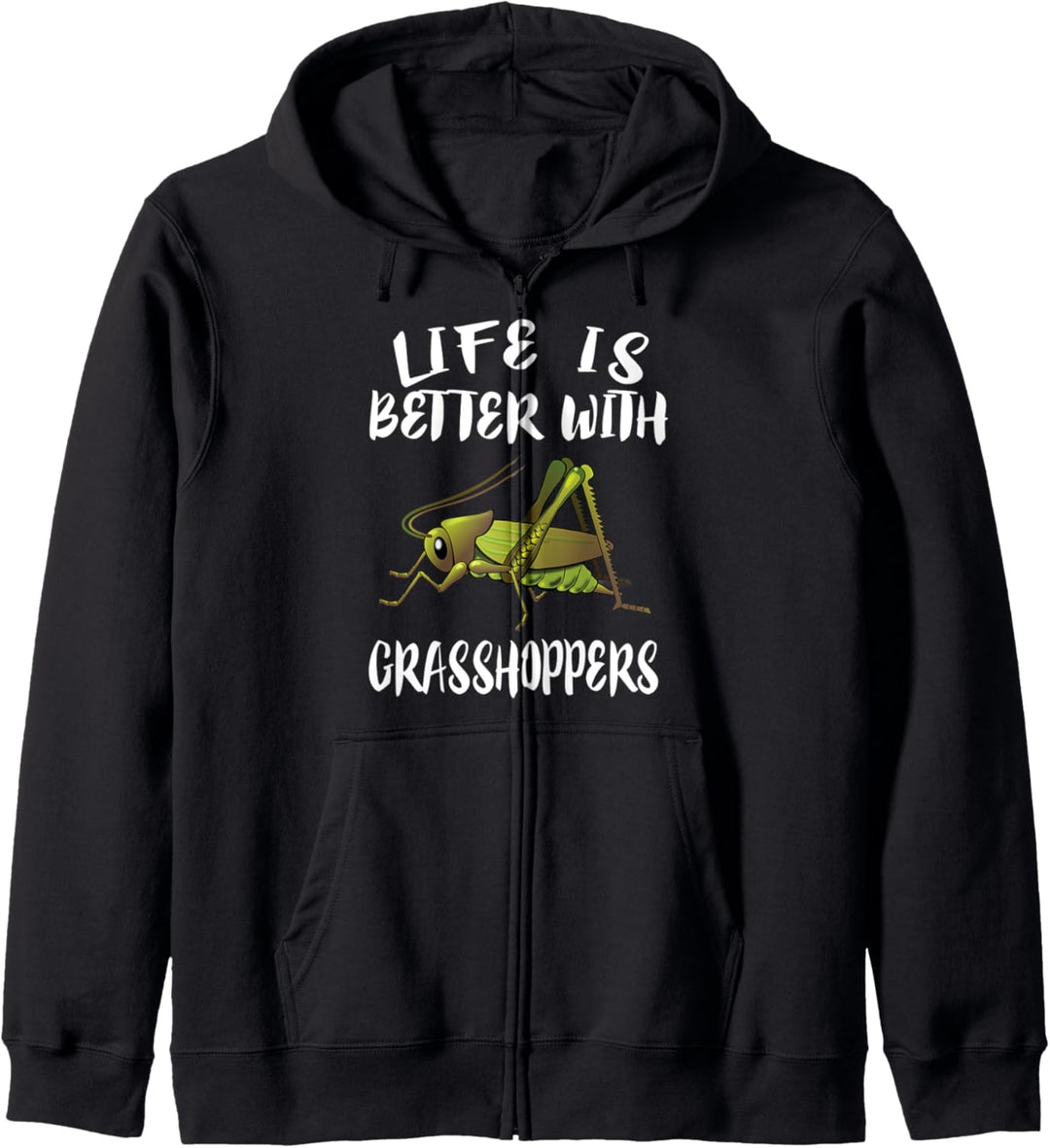 Life Is Better With Grasshoppers Animal Gift Kapuzenjacke