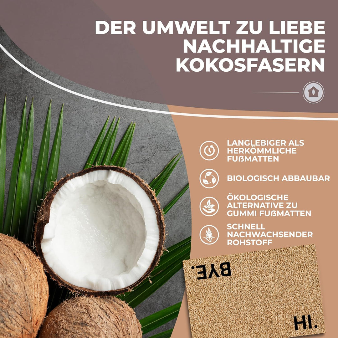 Kokos Fussmatte 60x40cm mit Hi & Bye I Extra strapazierfähige & rutschfeste Kokosmatte I Für den Inn