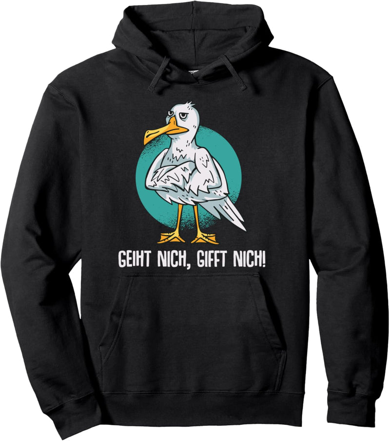 Geiht nich, gifft nich! Plattdeutsch Sprüche Nordfriesland Pullover Hoodie