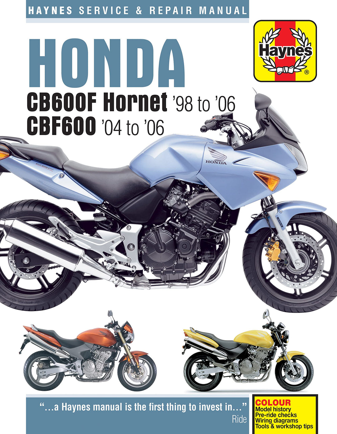 Honda CB600F Hornet & CBF600 (98 - 06) Haynes Repair Manual, Taschenbuch