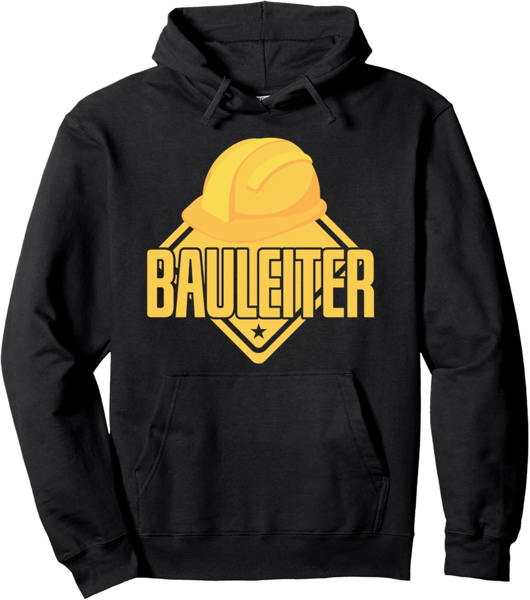 Bauleiter | Helm Baustelle Bau Bauleitung Bauarbeiter Pullover Hoodie