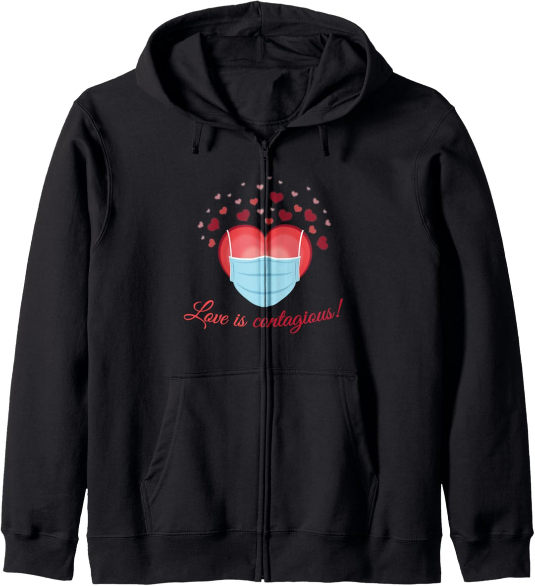 Valentines Day Gifts - Love is Contagious - Mask Over Face Kapuzenjacke