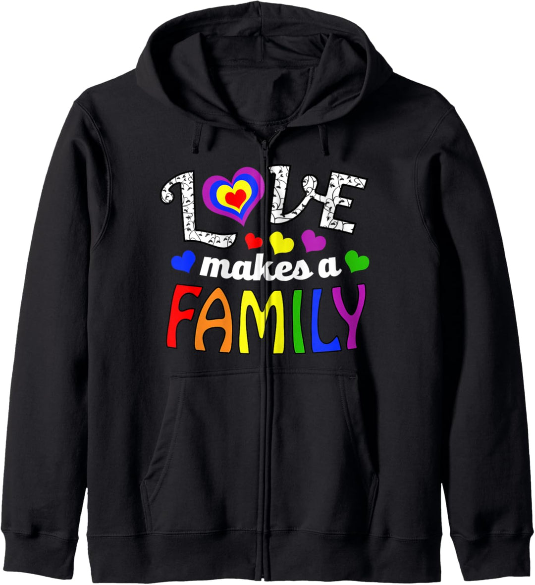Liebe macht eine Familie LGBTQ Blended Adopt Gay Pride Kapuzenjacke