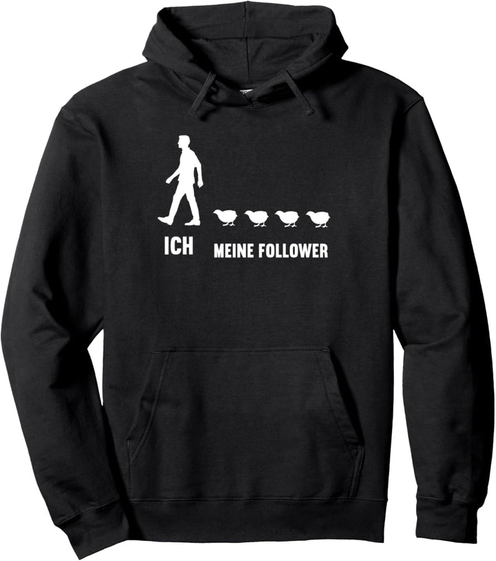 Ich Meine Follower Wachtel Wachteln Wachtelzüchter züchter Pullover Hoodie