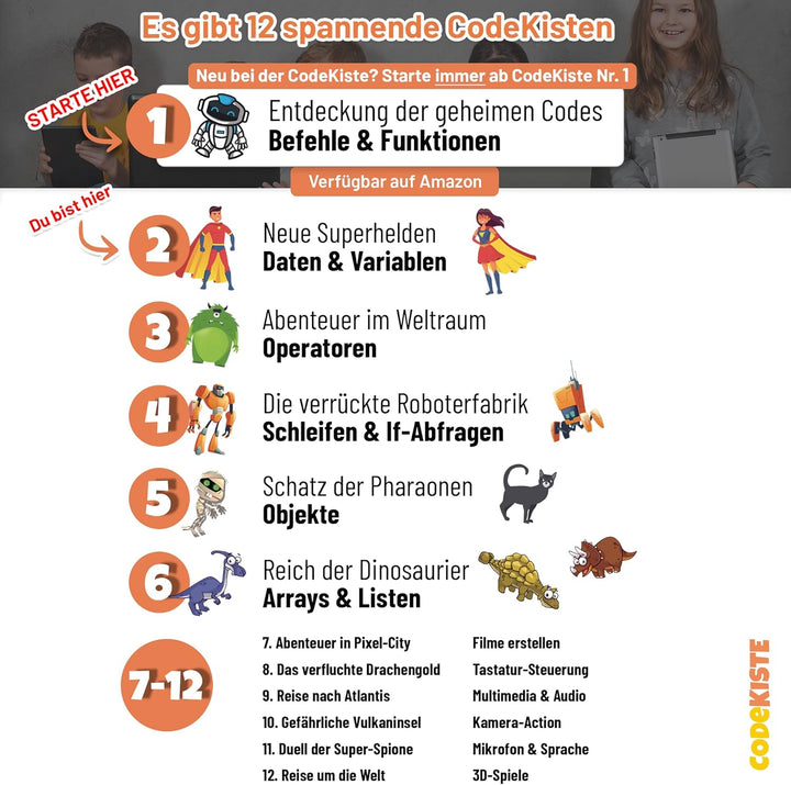 CodeKiste 2 - Programmieren Für Kinder - Neue Superhelden - Programmiergrundlagen: Daten und Variabl