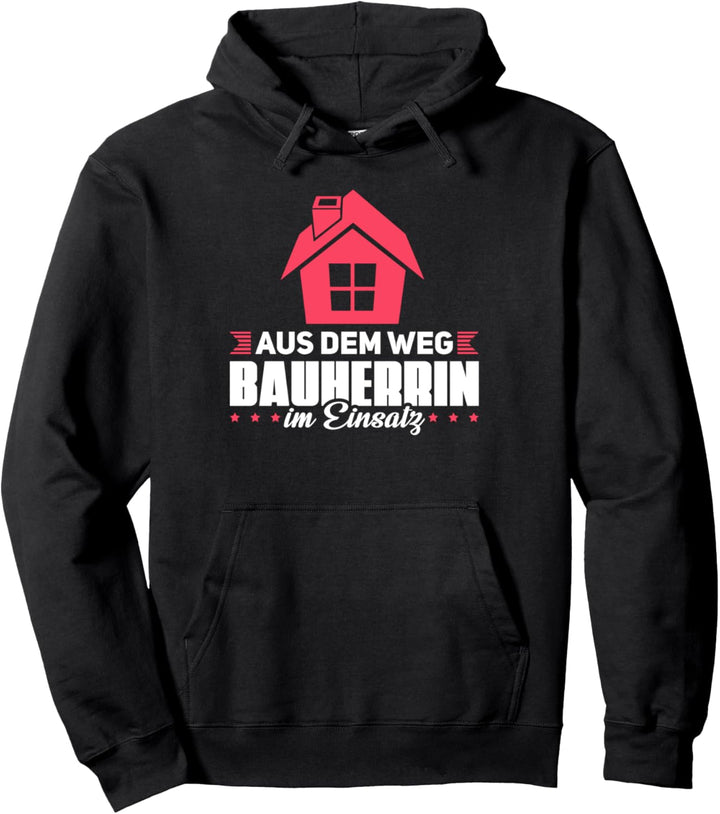 Bauherrin 2021 Bauherr Hausbau Pullover Hoodie