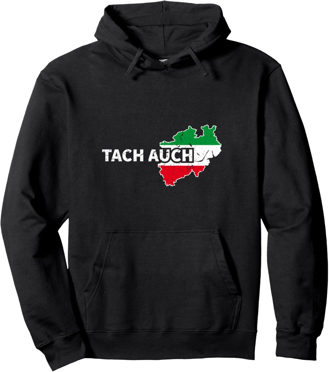 Tach Auch Nordrhein-Westfalen Flagge Pullover Hoodie