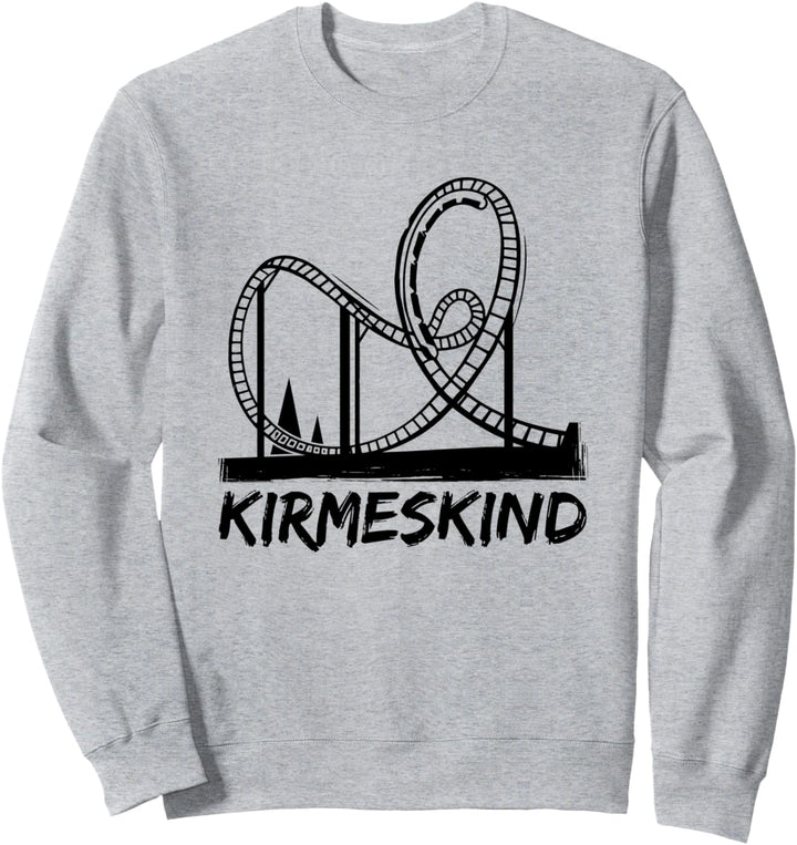 Kirmeskind Achterbahn Sweatshirt