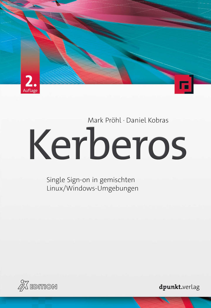 Kerberos: Single Sign-on in gemischten Linux/Windows-Umgebungen (iX-Edition), Gebundenes Buch