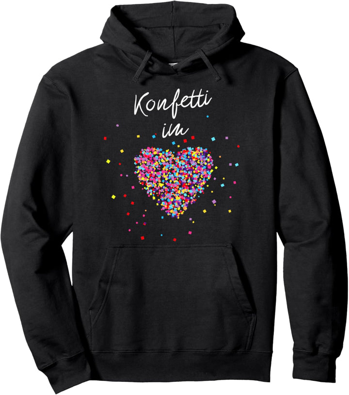 Konfetti im Herzen Fasching Karneval Konfetti Kostüm Outfit Pullover Hoodie