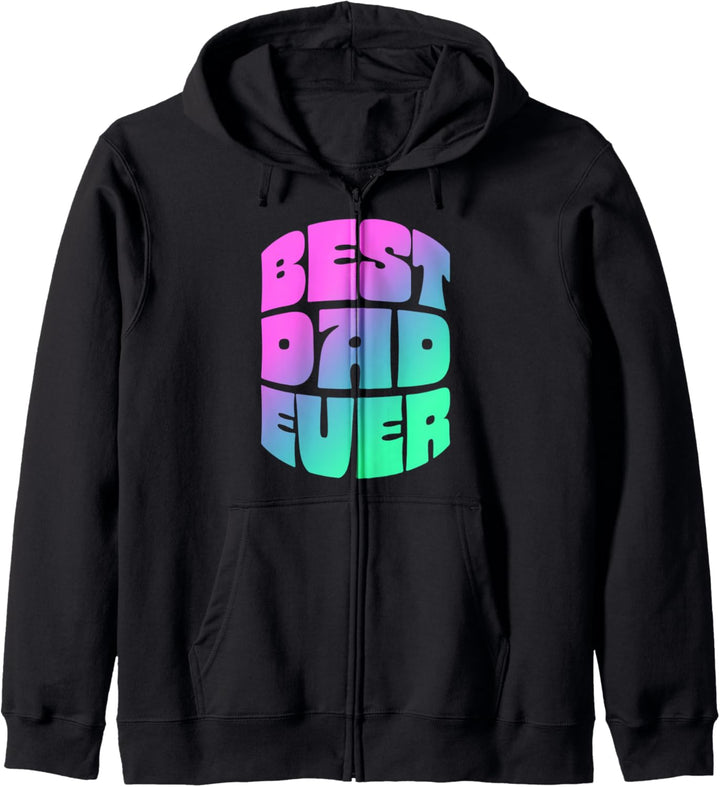 Best Dad Ever! Seventies Vintage Retro Typography Old School Kapuzenjacke