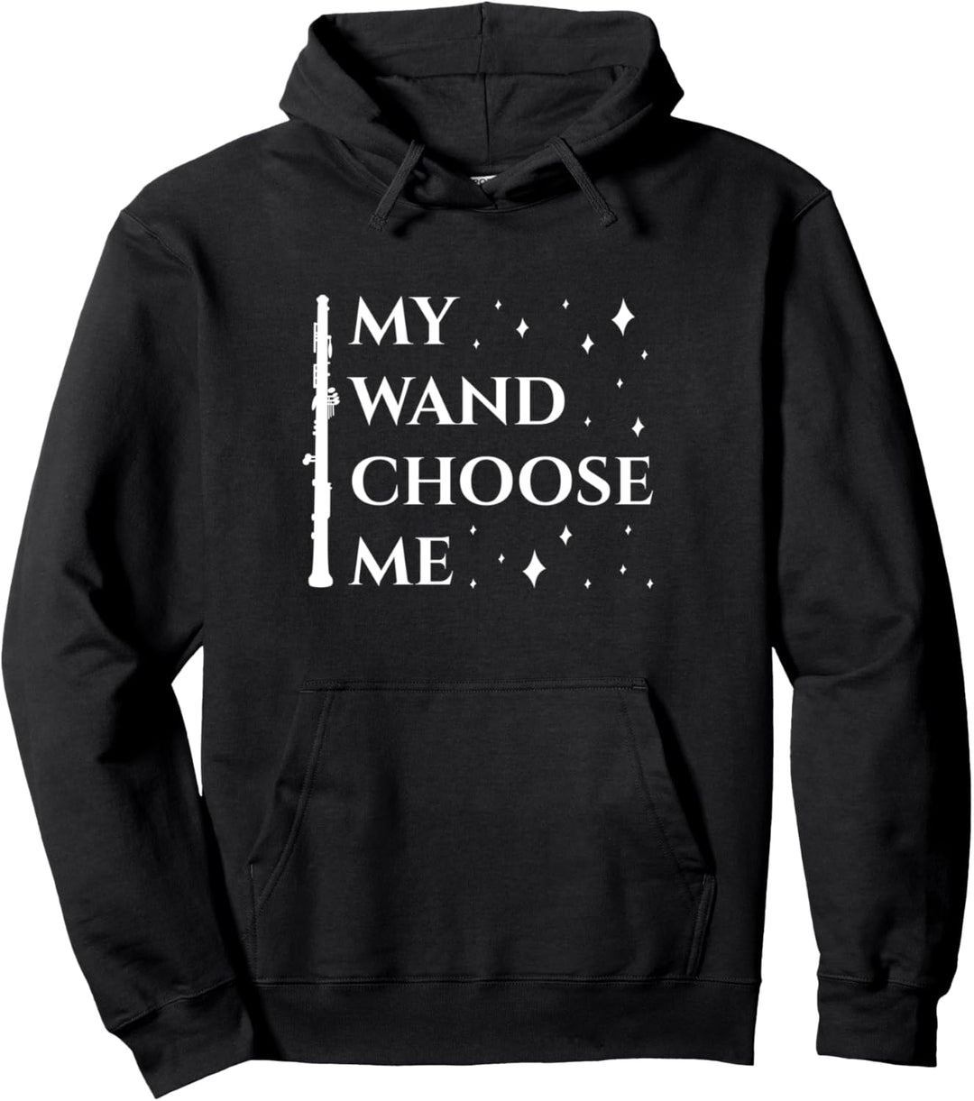 My Wand Choose Me Flötist Geschenk Klarinette-Bläser Flöte Pullover Hoodie