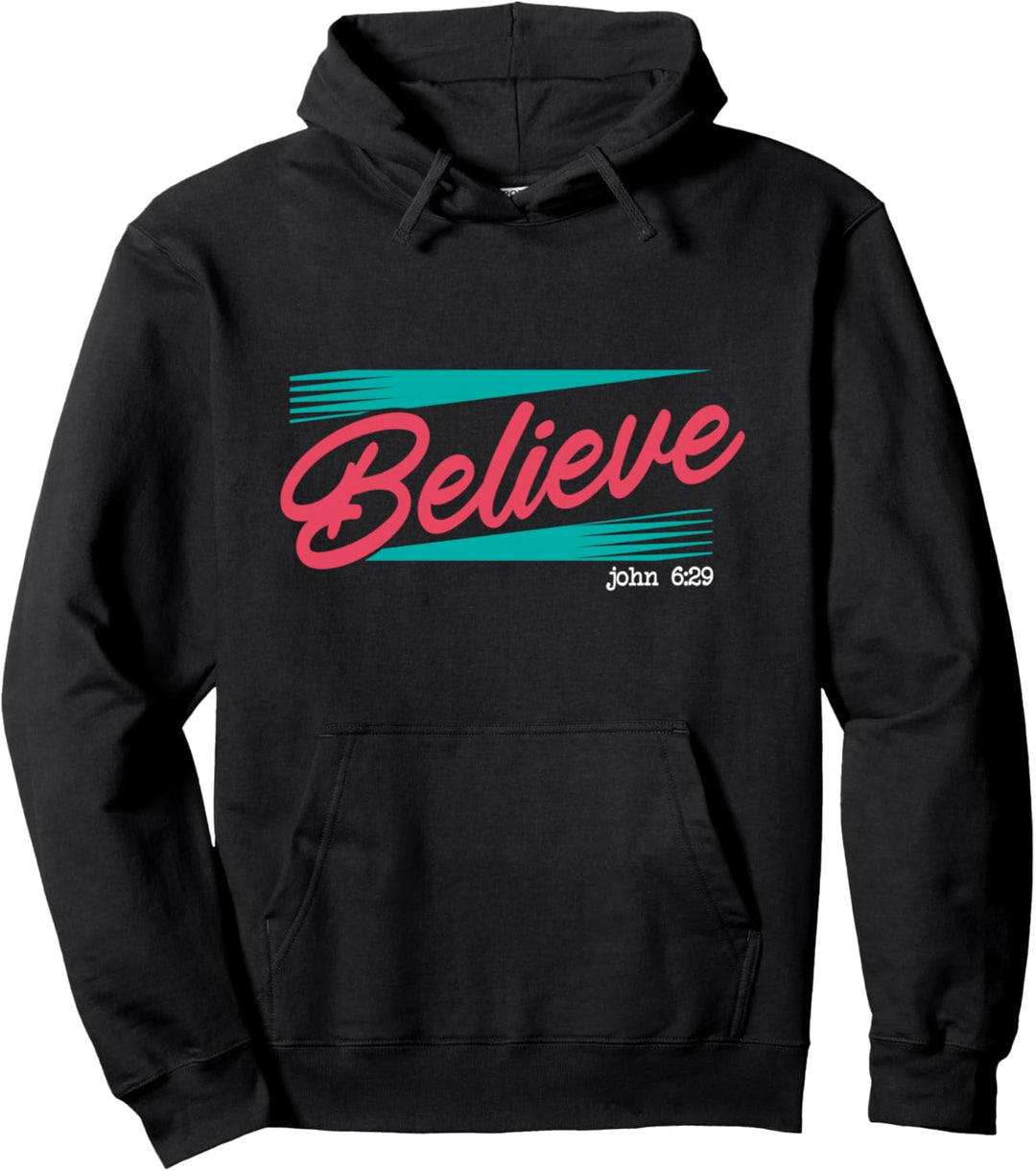 Christian Believe Johannes 6:29 Bibelverse Pullover Hoodie