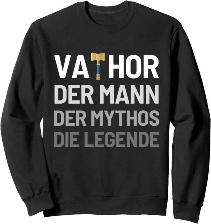 Vathor Cooler Papa Va Thor Vater Des Jahres Vatertag Sweatshirt