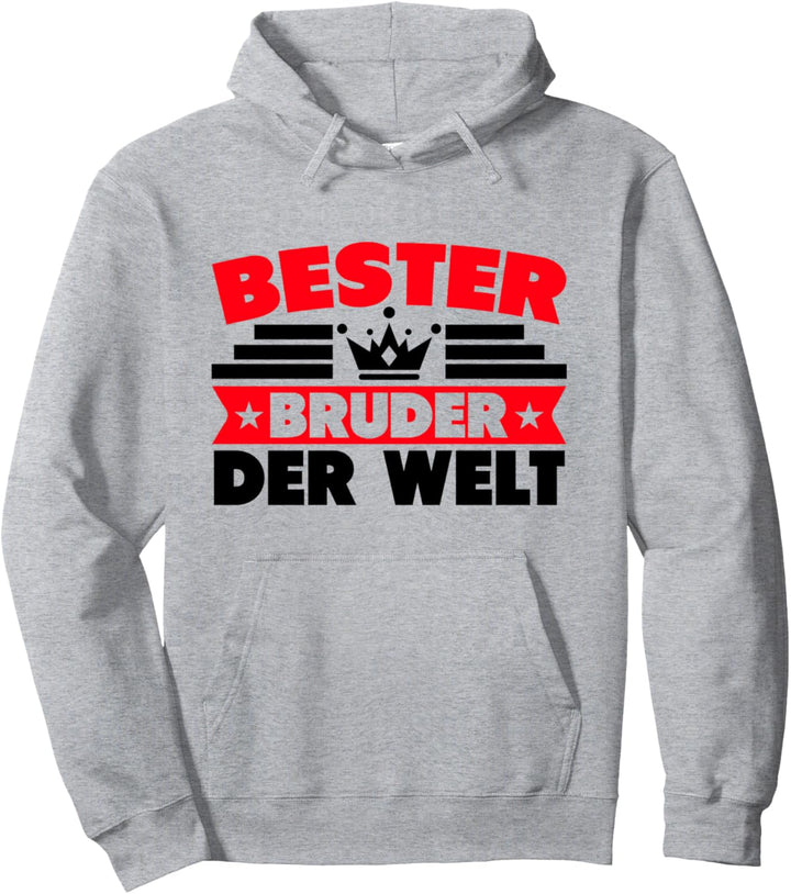 Bester Bruder Der Welt Geschwisterchen Sohn Familie Brüder Pullover Hoodie