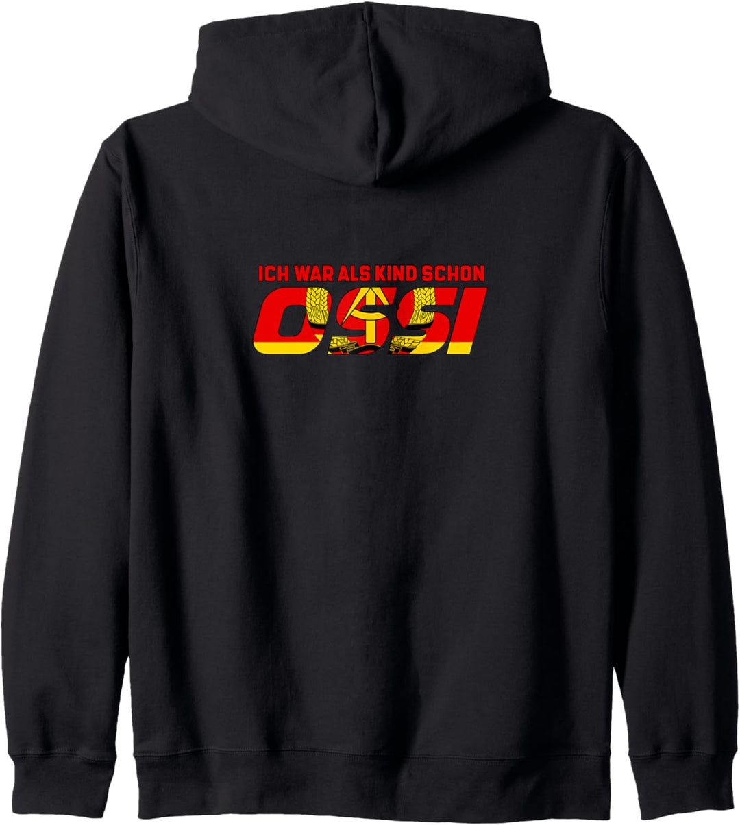 Ossi Ostprodukt Qualität Hergestellt in der DDR Ostdeutsch Kapuzenjacke